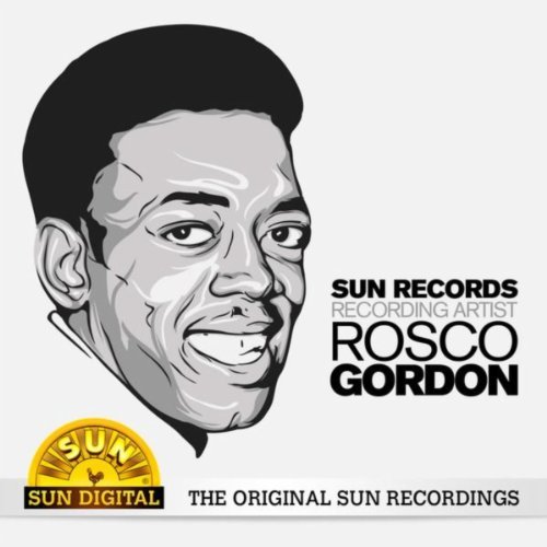 Sun Records Recording Artist - Rosco Gordon