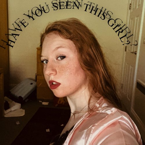 HAVE YOU SEEN THIS GIRL? - Single