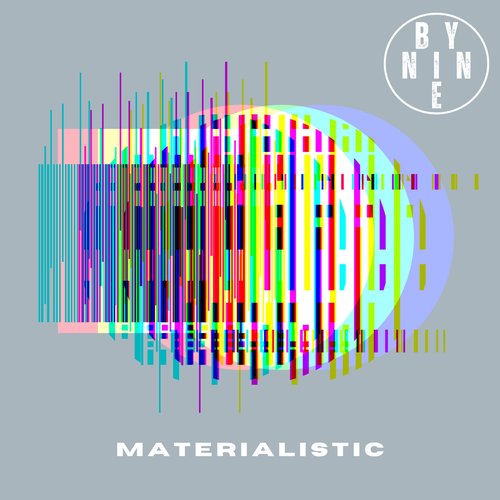 Materialistic