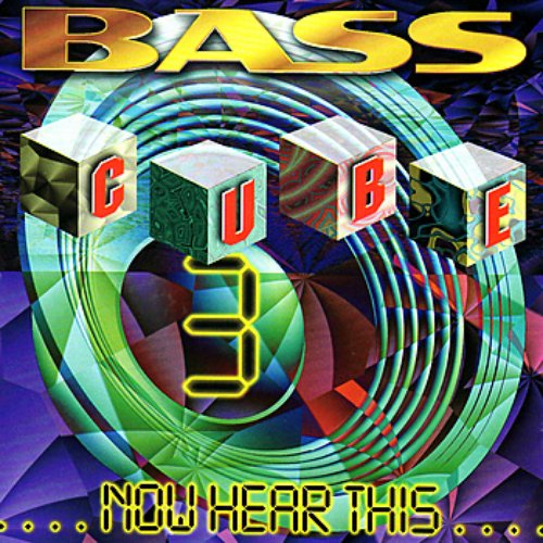 Bass Cube 3: Now Hear This...