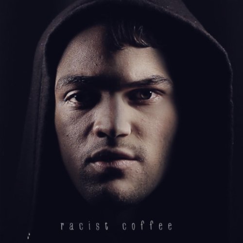 Racist Coffee - Single