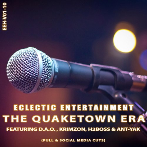 The Quaketown Era