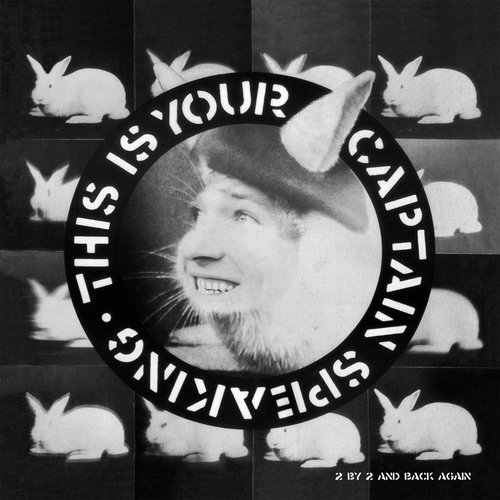 This Is Your Captain Speaking [Explicit]