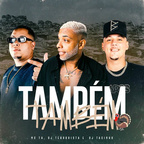 Também