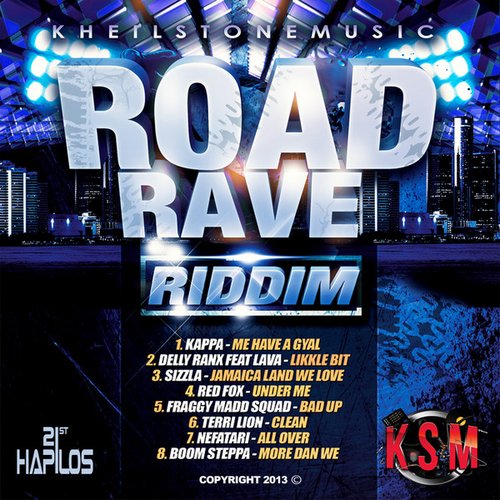 Road Rave Riddim