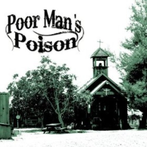 Poor Man's Poison