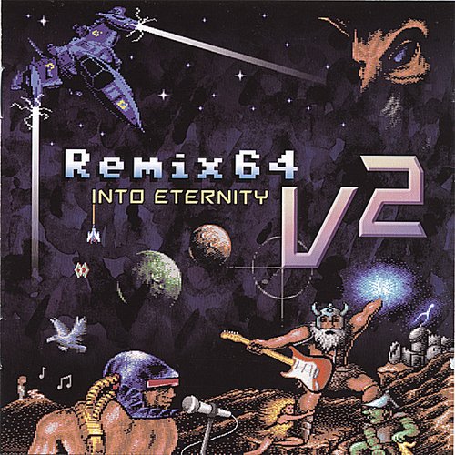 Remix64, Vol. 2 - Into Eternity