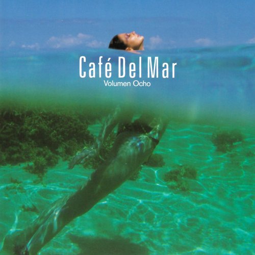 Café del Mar, Volumen Ocho