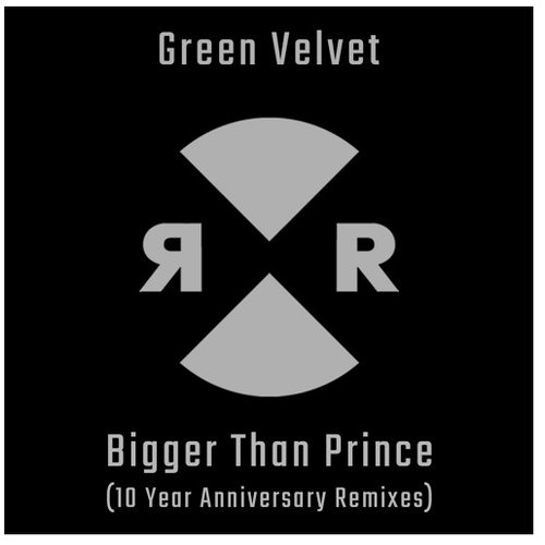 Bigger Than Prince (10 Year Anniversary Remixes)