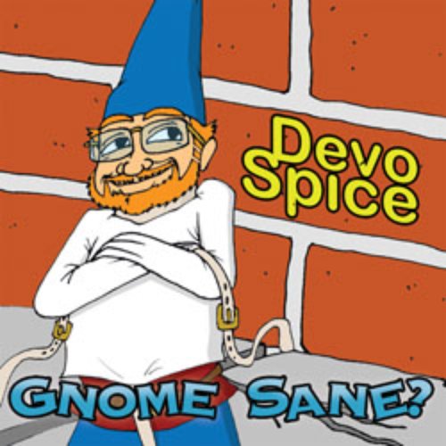 Gnome Sane?