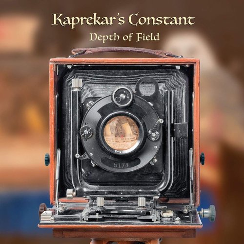 Kaprekar's Constant ~ Depth of Field
