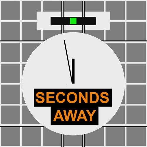 Seconds away