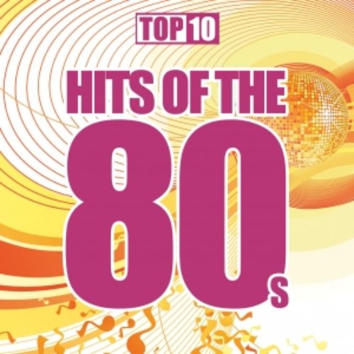 Top 10 - Of The 80's — Rea | Last.fm