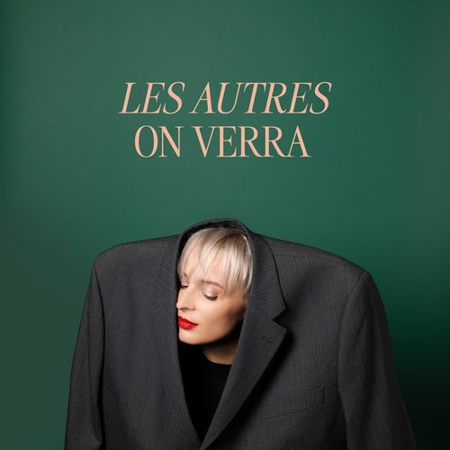 Les autres on verra - Single