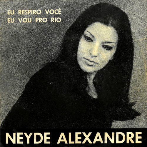 Eu Respiro Você / Eu Vou Pro Rio