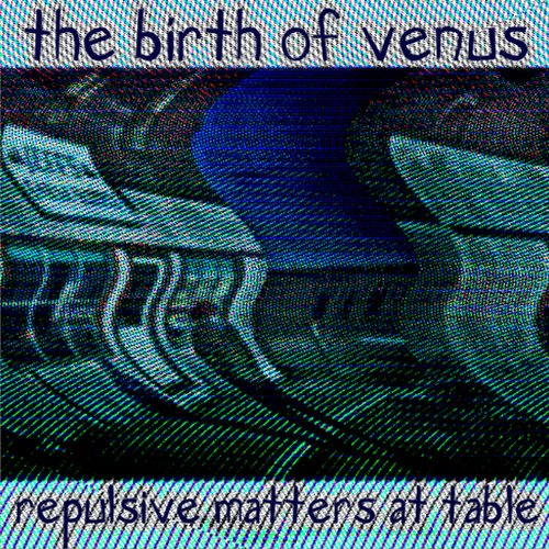 repulsive matters at table