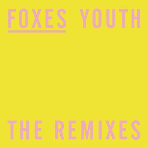 Youth (The Remixes) - EP