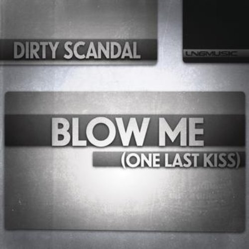 Blow Me (One Last Kiss)