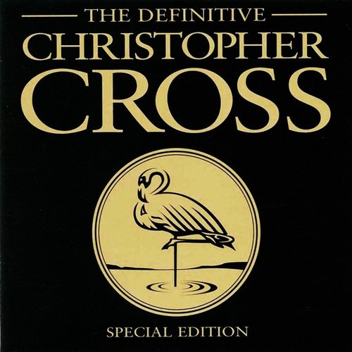 The Definitive Christopher Cross — Christopher Cross | Last.fm