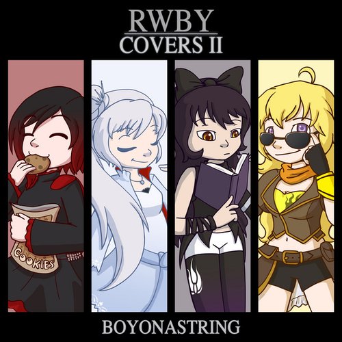 RWBY Covers II - EP