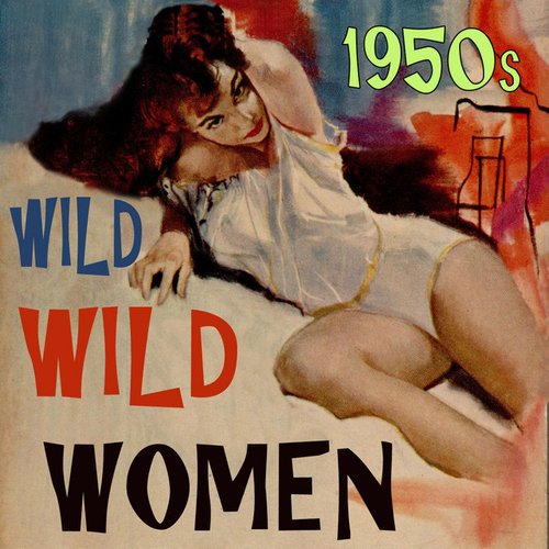 Wild Wild Women
