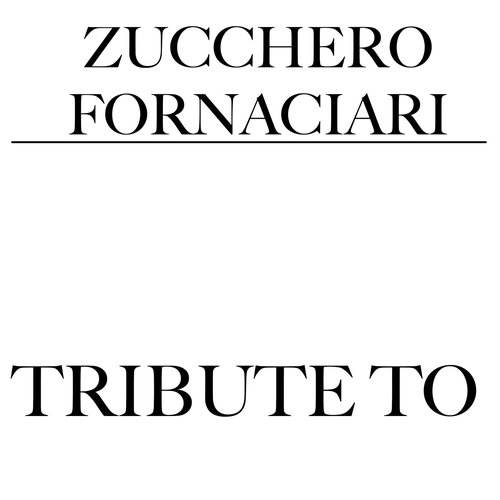 Tributo a Zucchero Fornaciari
