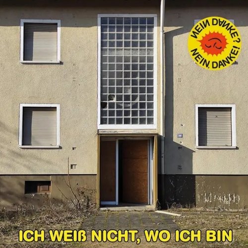 Ich weiß nicht, wo ich bin