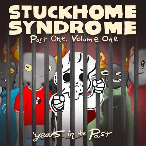 Stuckhome Syndrome