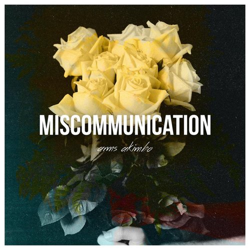 Miscommunication