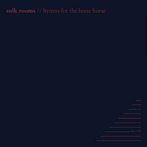 Hymns For The Bone Horse
