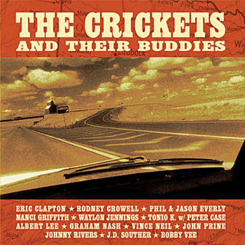 The Crickets and Their Buddies