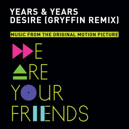 Desire (Gryffin Remix)