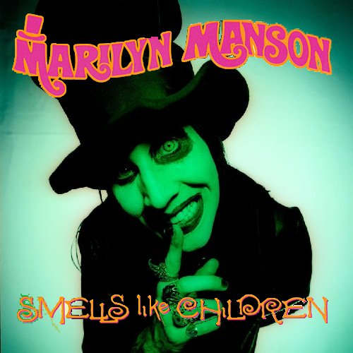Smells Like Children Uncut