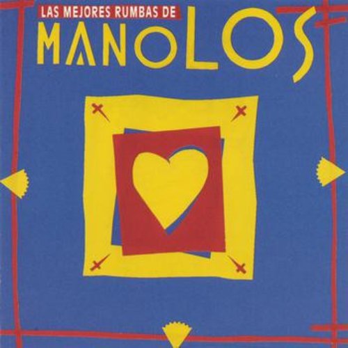 Las Mejores Rumbas De Los Manolos