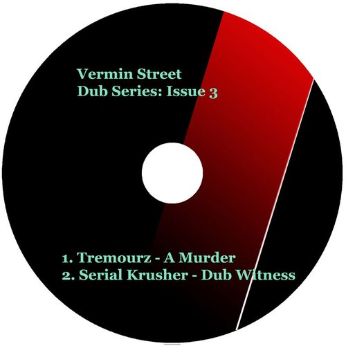 Vermin Street Dub Series: Issue 3