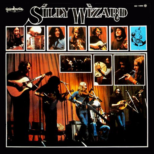The Early Years — Silly Wizard | Last.fm