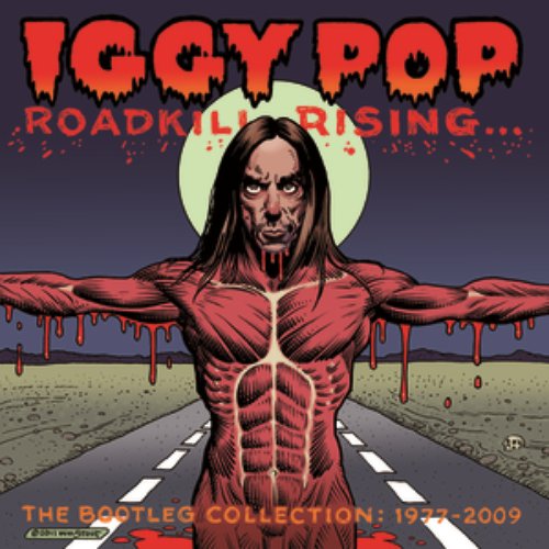 Roadkill Rising: The Bootleg Collection 1977-2009