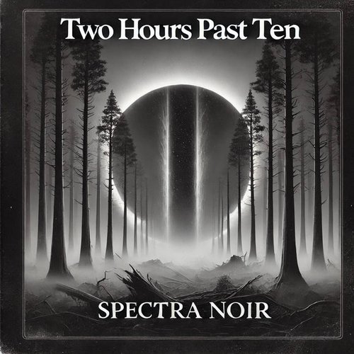 Two Hours Past Ten - Single