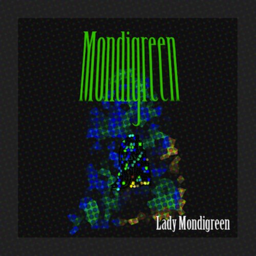 Lady Mondigreen