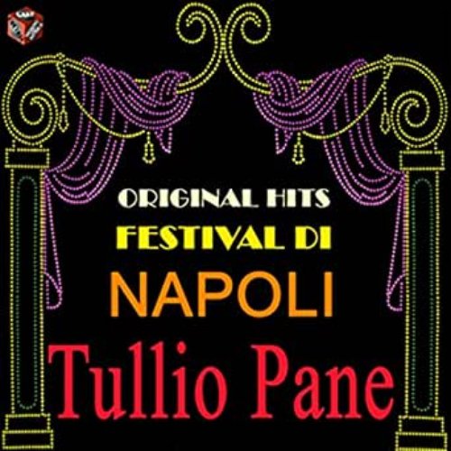 Original Hits - Festival Di Napoli - Tullio Pane