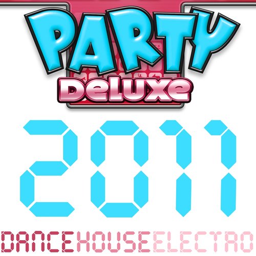 Party Deluxe 2011