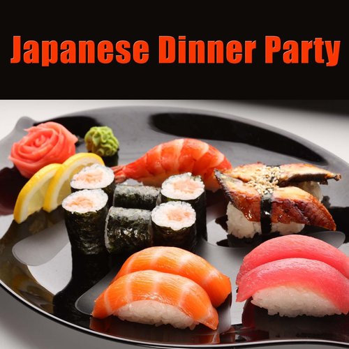 Japanese Dinner Party