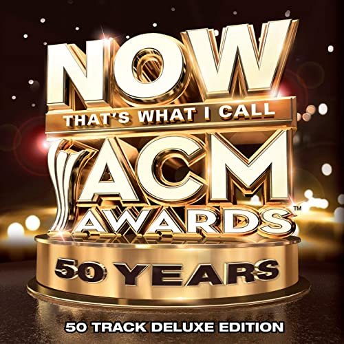 NOW That's What I Call ACM Awards 50 Years (50 Track Deluxe Edition)