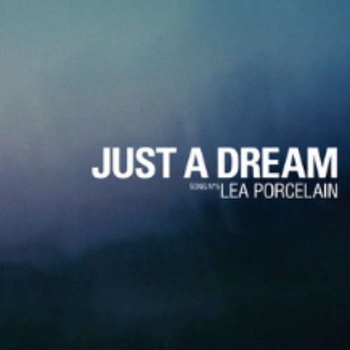 Just a Dream