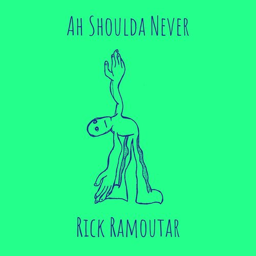 Ah Shoulda Never