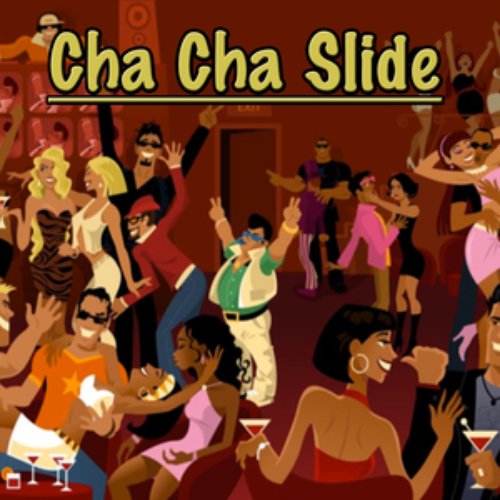 Cha Cha Slide and Other Kids Classics