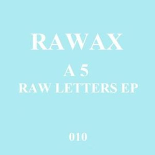 Raw Letters Ep
