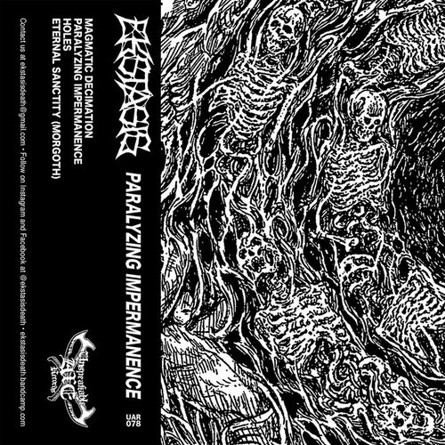 Paralyzing Impermanence