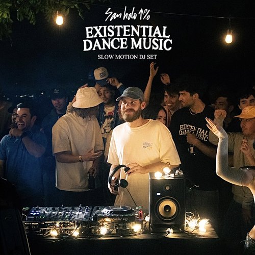 EXISTENTIAL SLOW MOTION DJ SET (DJ Mix)
