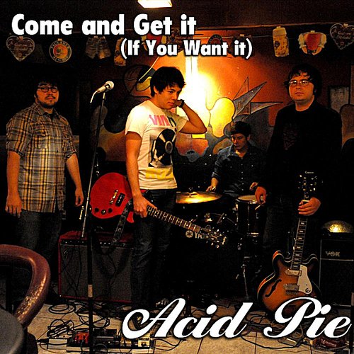 Come and Get It (If You Want It)